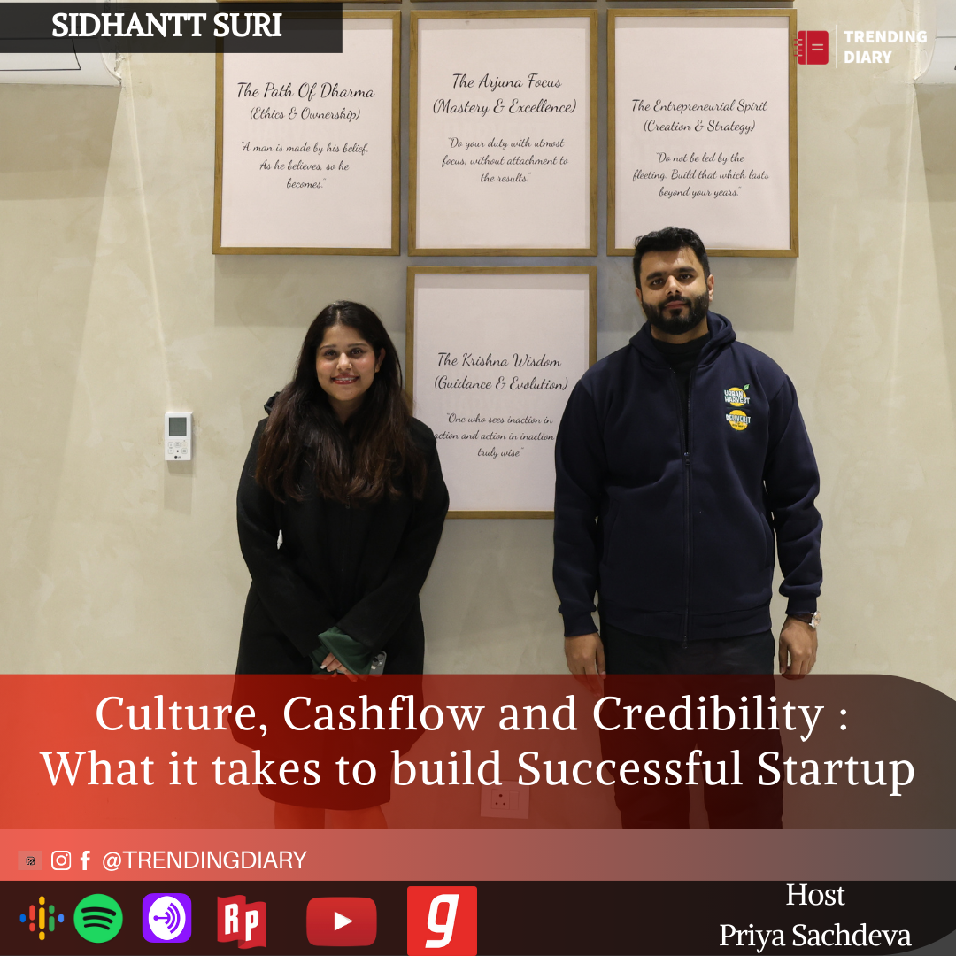 Culture, Cashflow and Credibility: What it takes to build Successful Startup