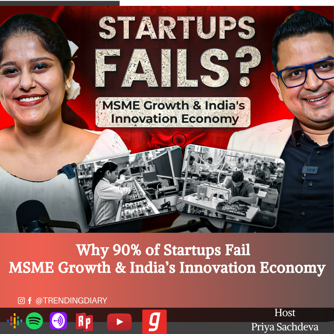 Why 90% of Startups Fail? MSME Growth & India's Innovation Economy