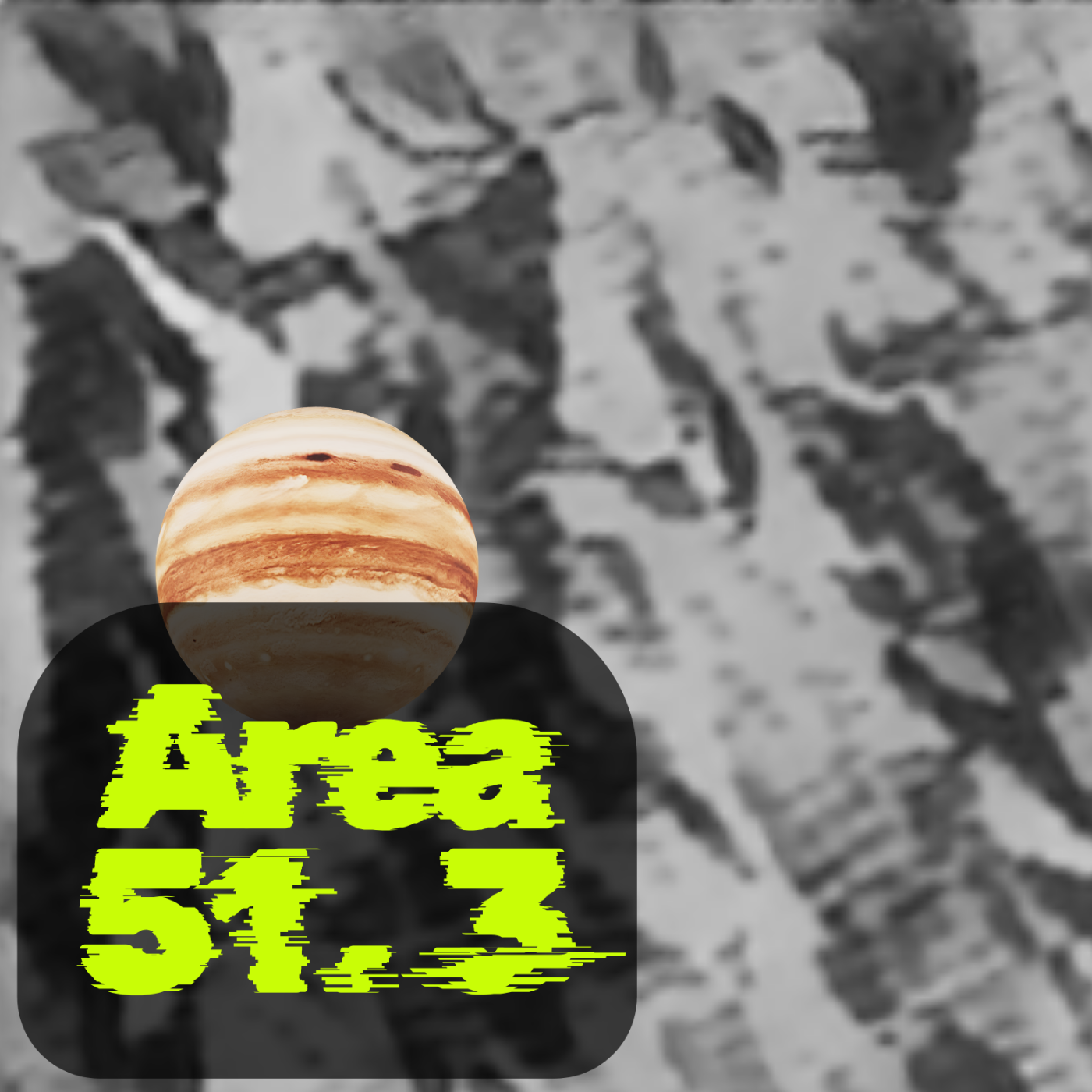 Area 51.3 - Exo-Encounters podcast cover art