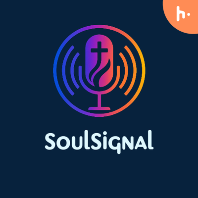 Soulsignal Podcast
