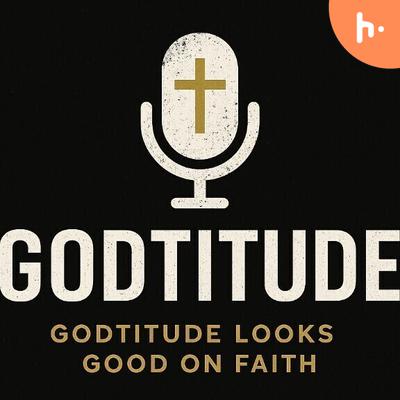 The Godtitude Corner