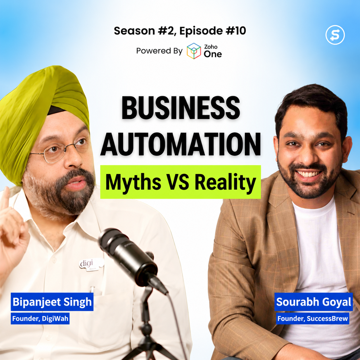 Ep.10 | S2: Business Automation mistakes, myths and reality | Bipanjeet | Zoho Expert | DigiWah episode artwork