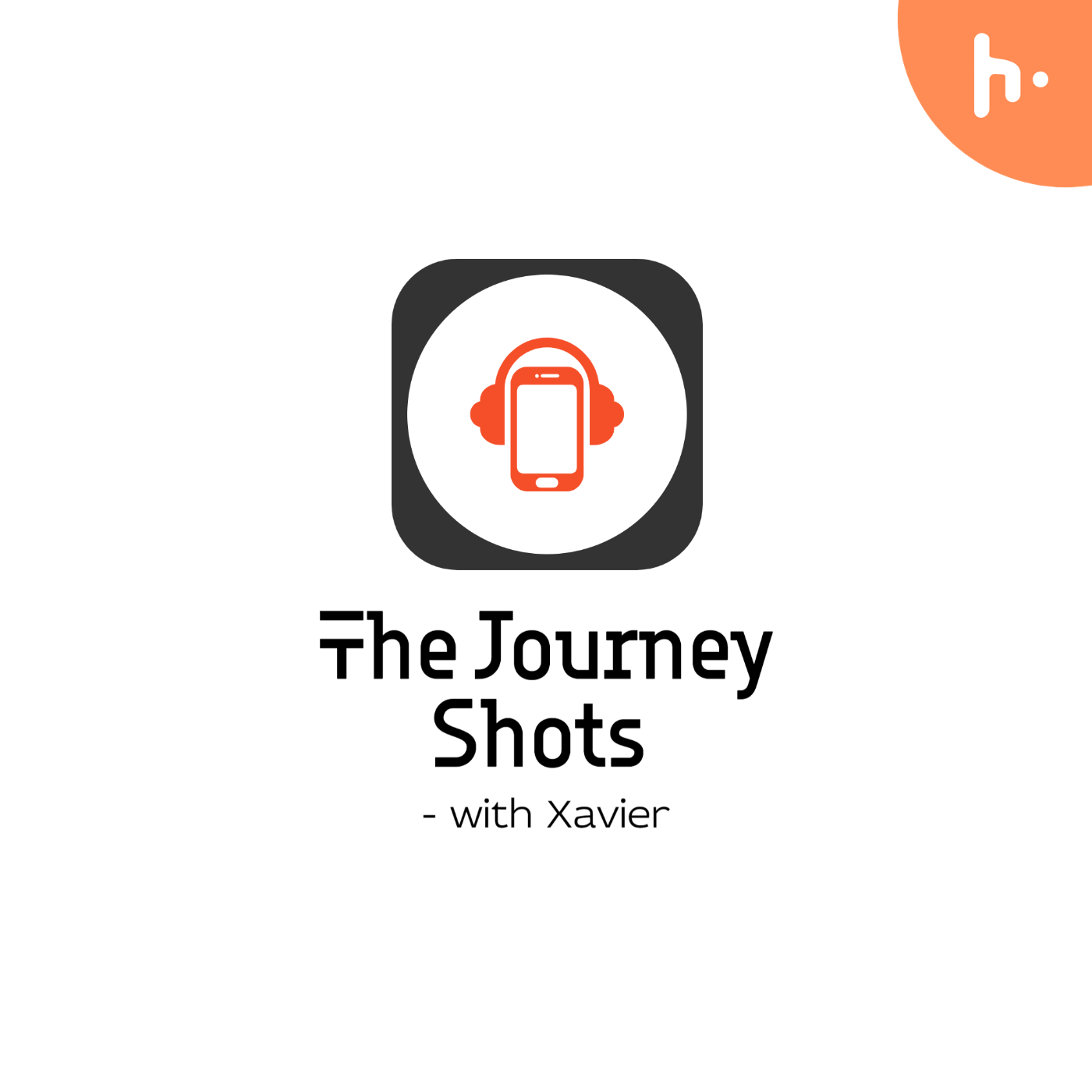 The Journey Shots - With Xavier podcast artwork
