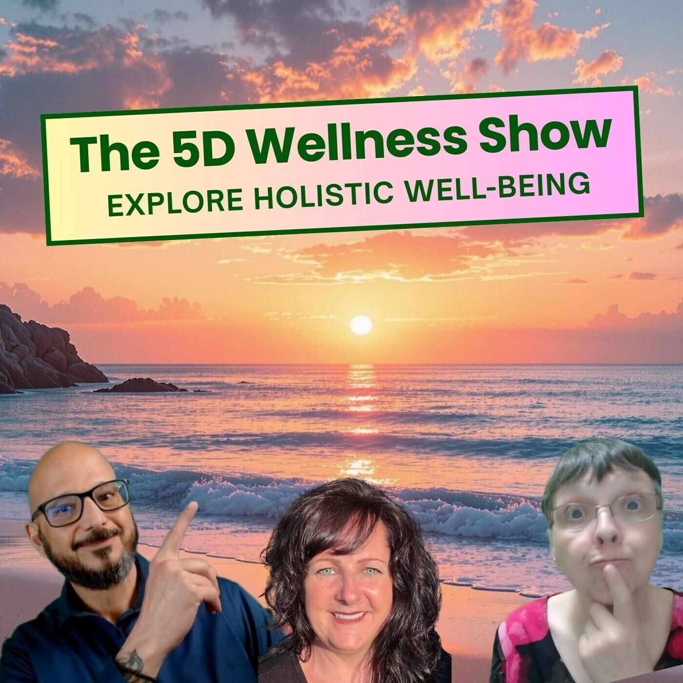 The 5D Wellness Show podcast artwork