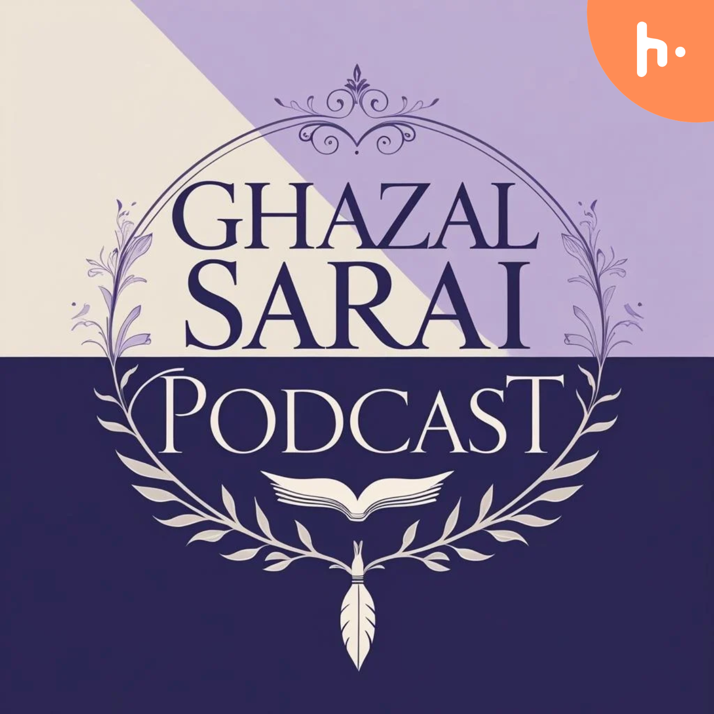 Ghazal Sarai Podcast