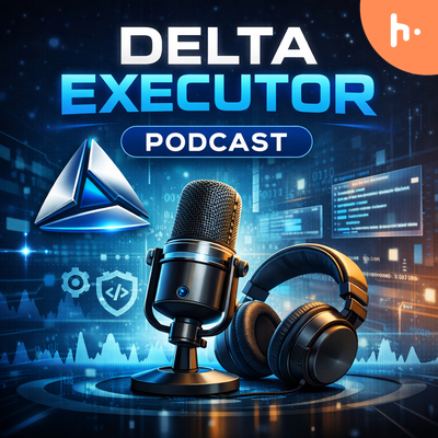 delta executor podcast