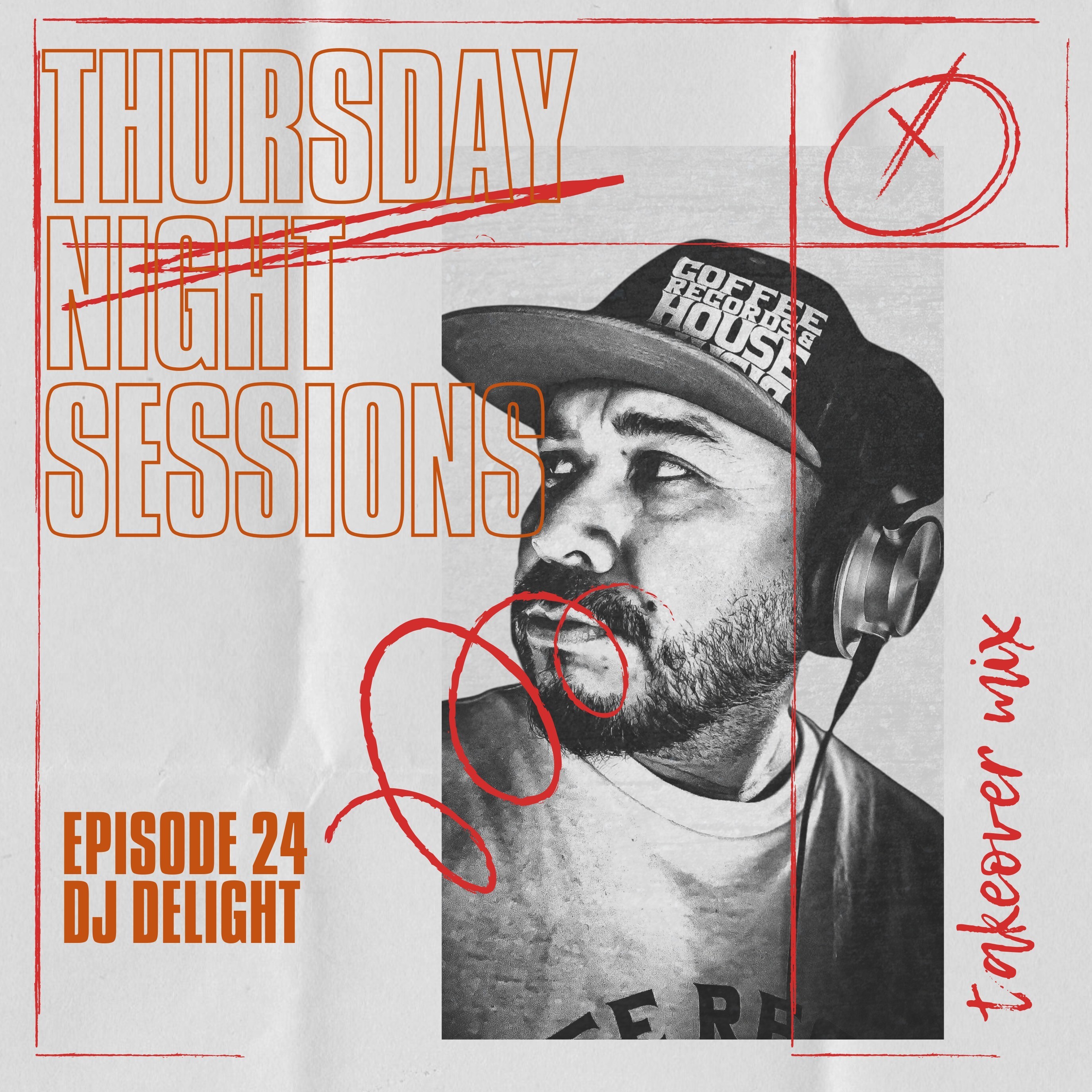 TNS 24 Dj Delight episode artwork