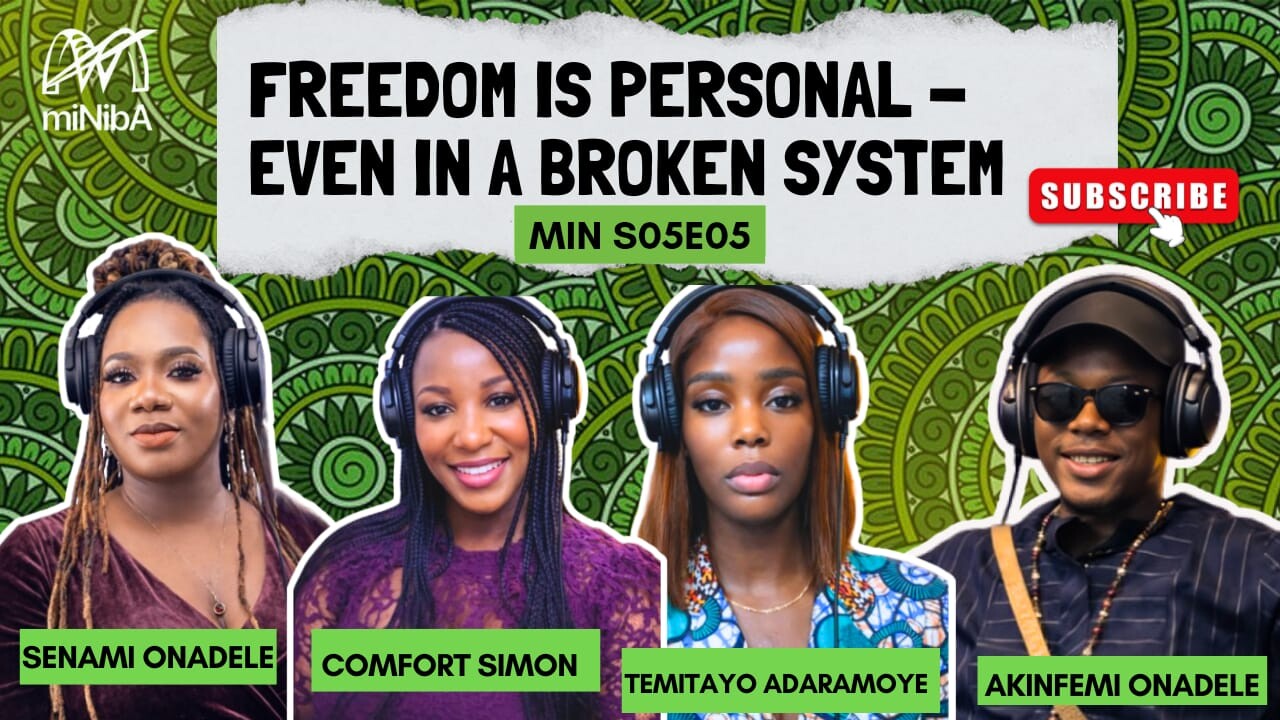 MIN S05 E05: Nigeria Will Test You. Here's Why Some People Still Win. ft. Comfort & Temitayo episode artwork