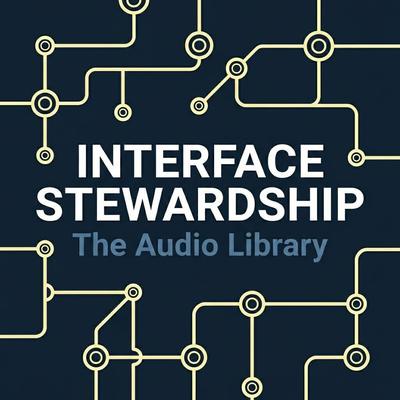 Interface Stewardship: The Audio Library