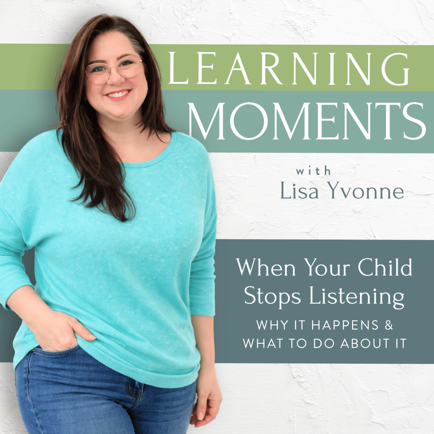 When Your Child Stops Listening: Why it Happens & What to Do About It episode artwork