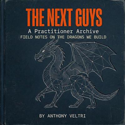 The Next Guys: A Practitioner Archive [Unabridged Audiobook]