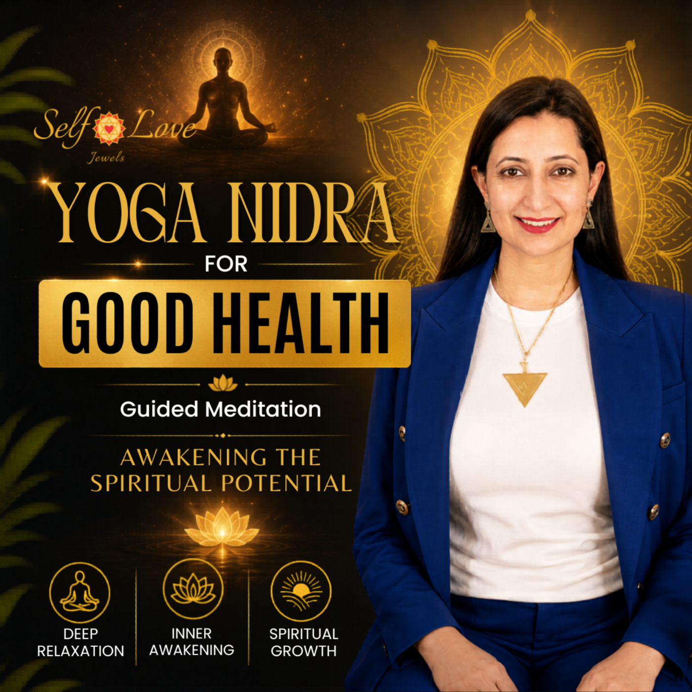 Yoga Nidra Guided Meditation for Good Health. Change your life in 21 days. episode artwork