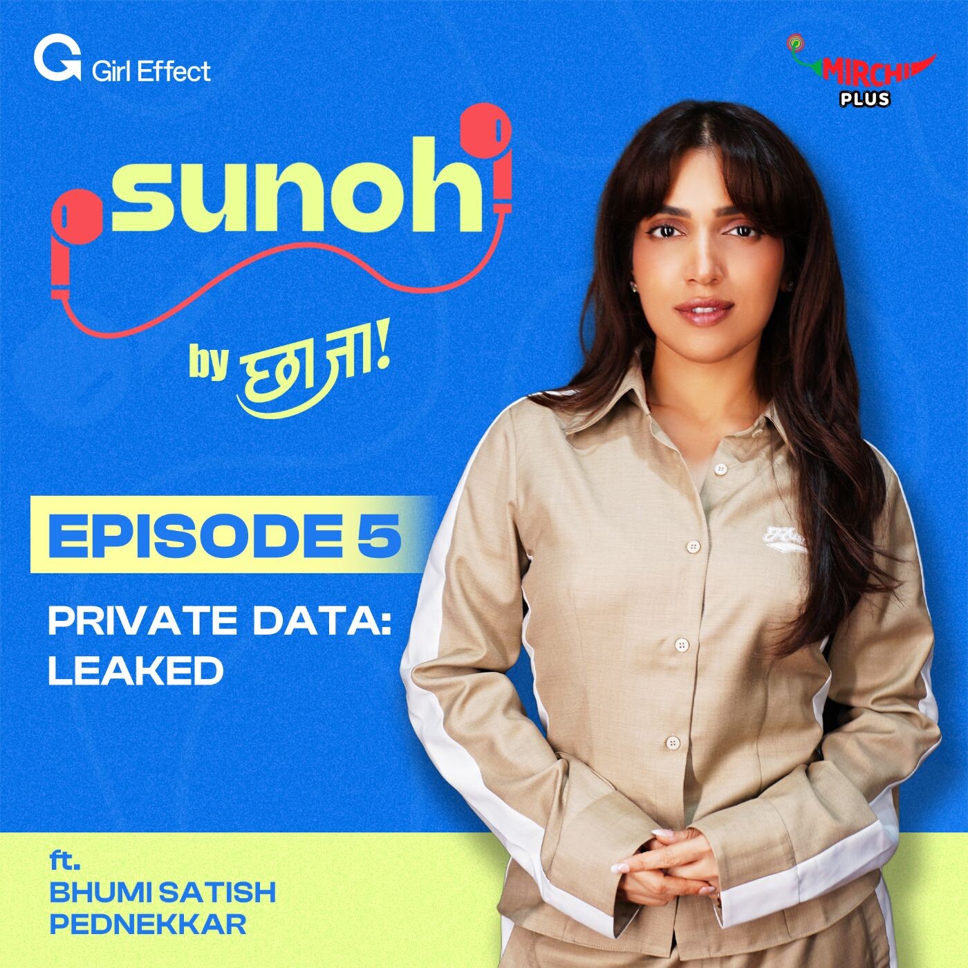 SUNOH ft. Bhumi Satish Pednekkar | Hindi Crime Thriller Audio Story | Ep. 5 by Chhaa Jaa x Mirchi episode artwork