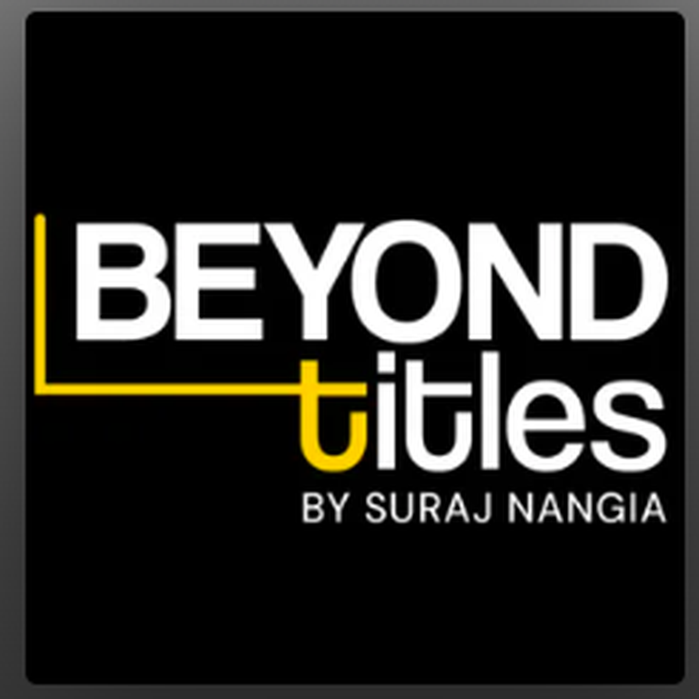 Beyond Titles podcast artwork