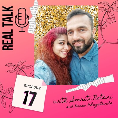 Real Talk - Dissecting Successful Long Term Relationships Ft Karan Bhagatwala