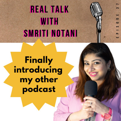 Real Talk - Expanding My Podcast Universe