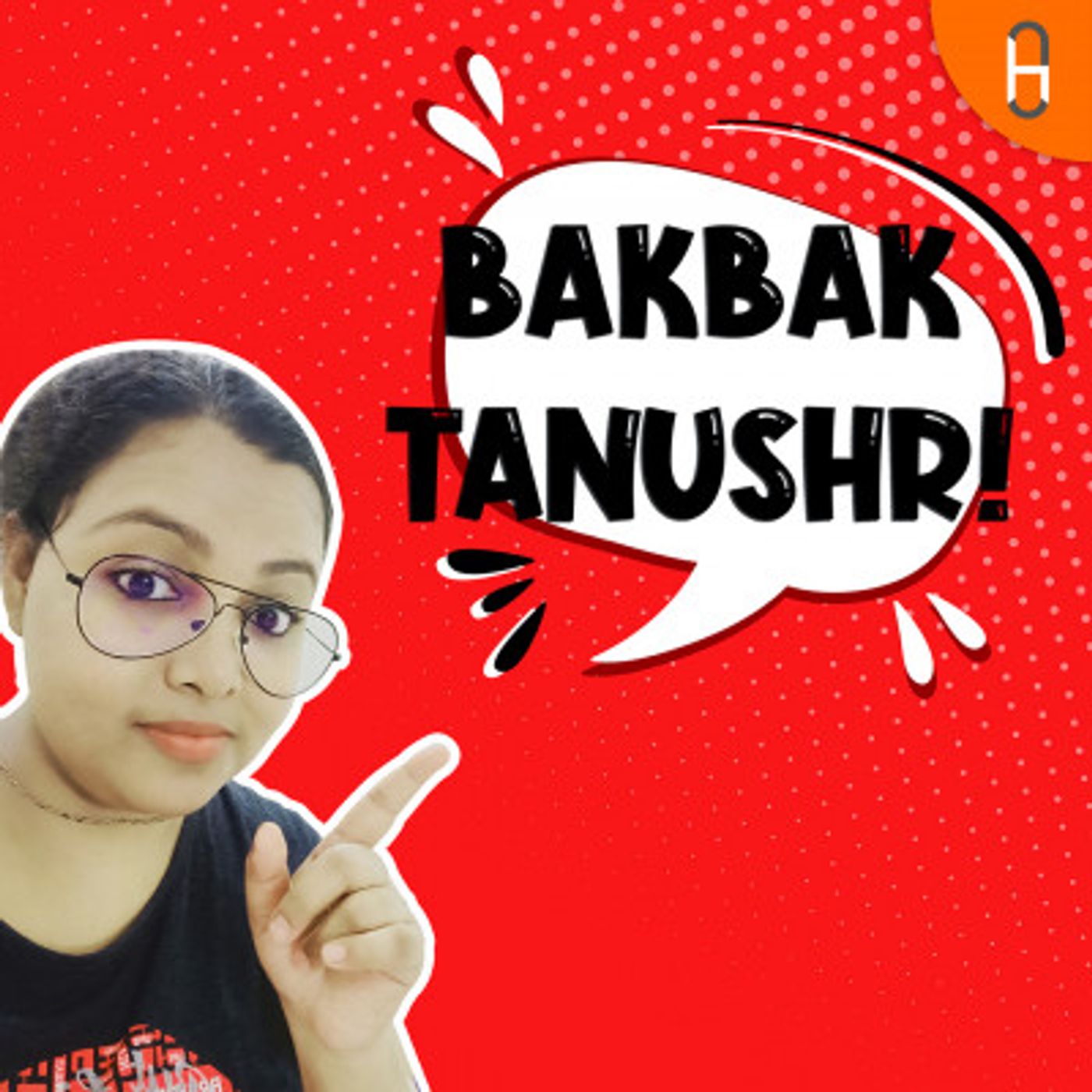 Bakbak Tanushri