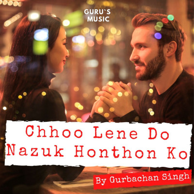 Chhoo Lene Do Nazuk Honthon Ko- Reprise