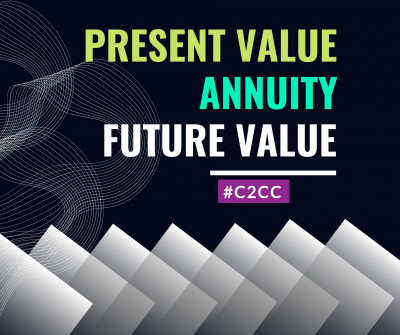 Understanding Present Value | Future Value | Annuity